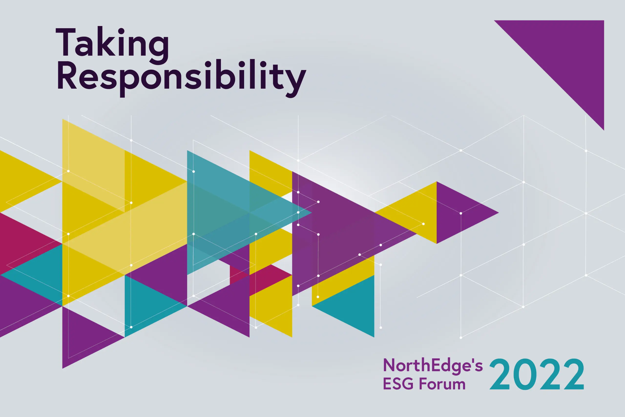 NorthEdge 2022 ESG Forum – Taking Responsibility