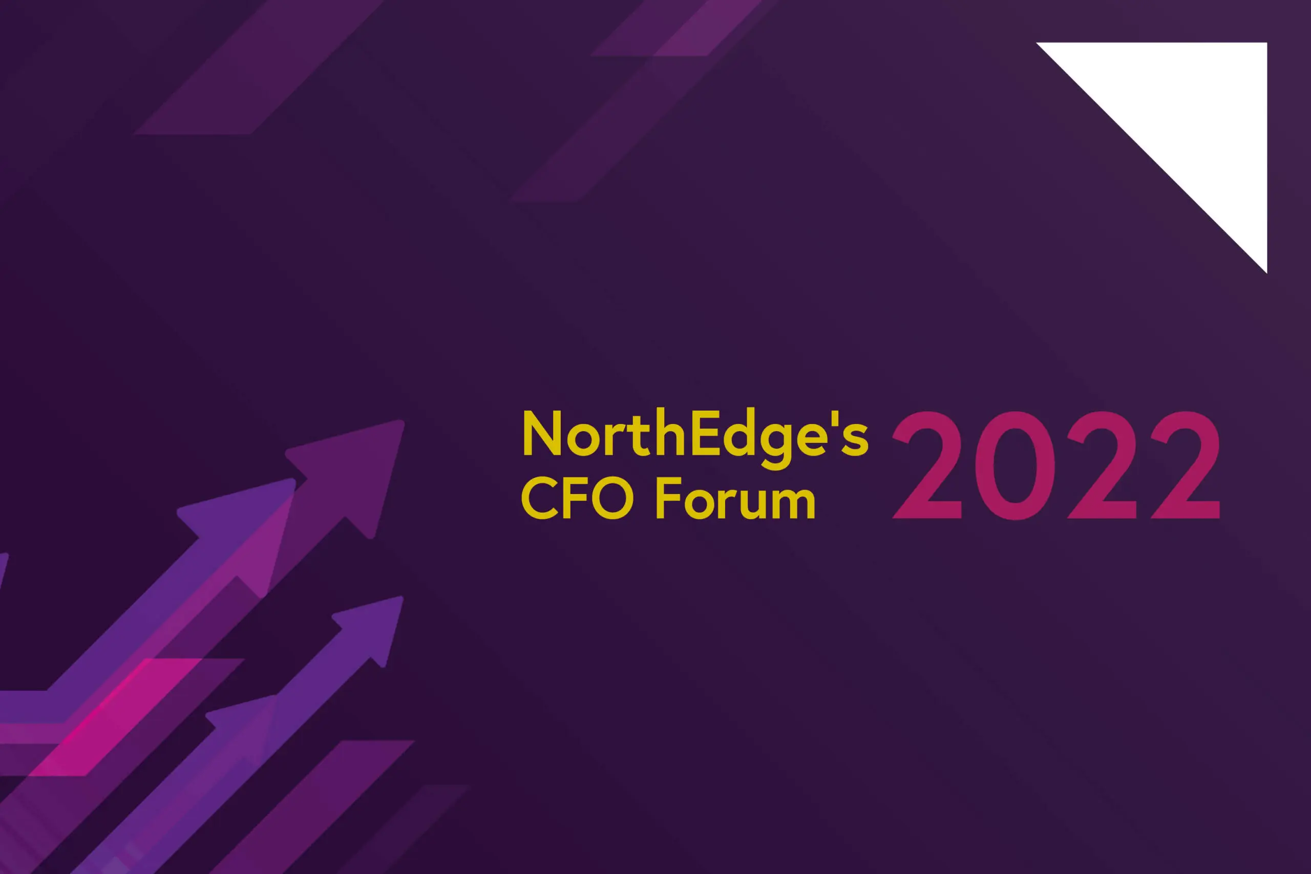 NorthEdge 2022 CFO Forum